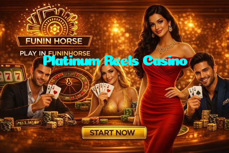 Platinum Reels Casino